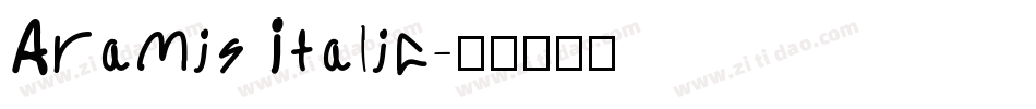Aramis Italic字体转换